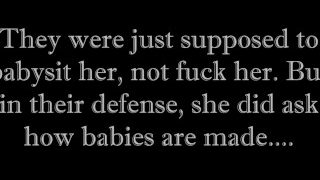 KawaiiKid – They Were Just Supposed To Babysit Her.mp4