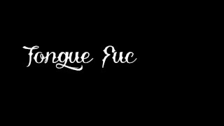 Tongue Fucking