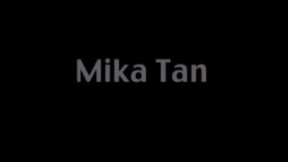 Mika Tan gets her wet mouth destroyed
